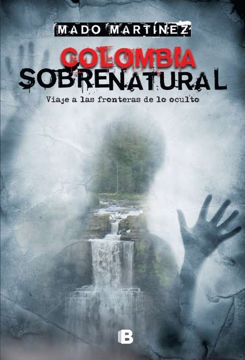 Book cover of Colombia Sobrenatural