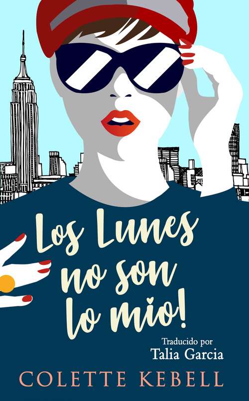 Book cover of ¡Los lunes no son lo mío!