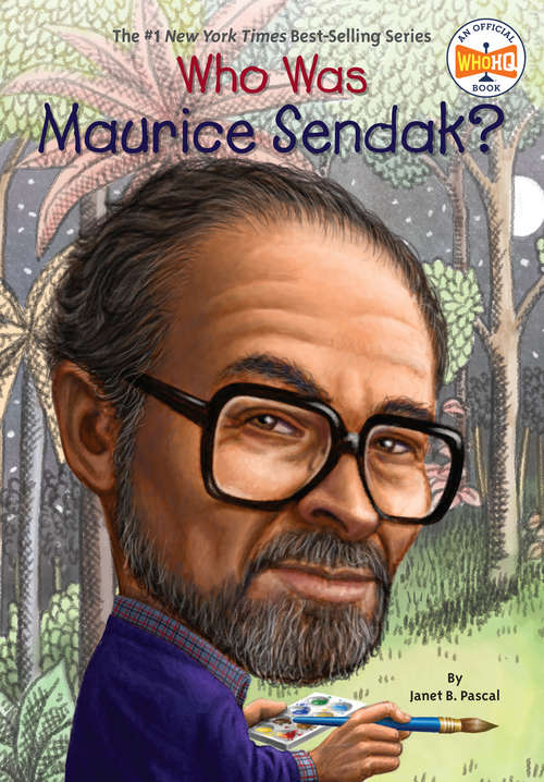 Book cover of Who Was Maurice Sendak? (Who was?)