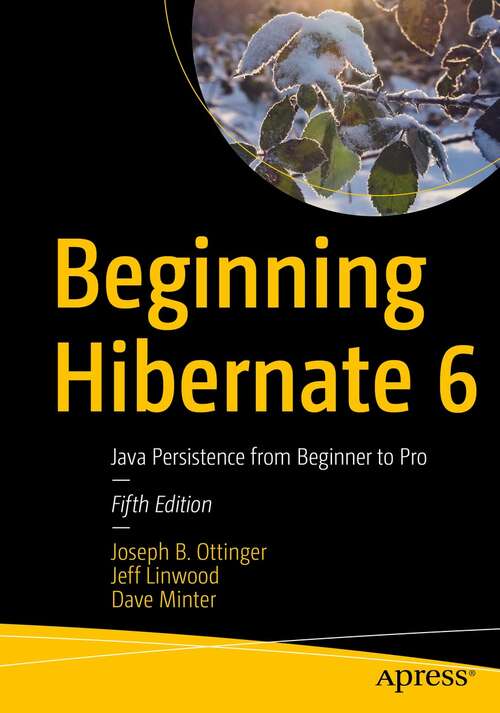 Book cover of Beginning Hibernate 6: Java Persistence from Beginner to Pro (5th ed.)