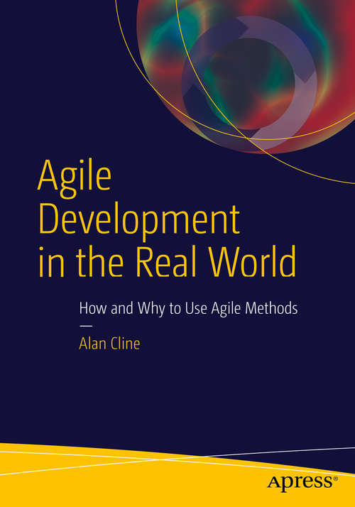 Book cover of Agile Development in the Real World