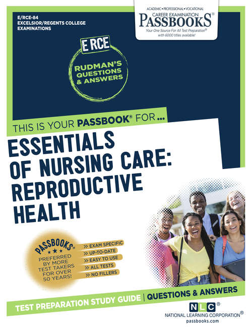 Book cover of Essentials of Nursing Care: Reproductive Health: Passbooks Study Guide (Excelsior/Regents College Examination Series)