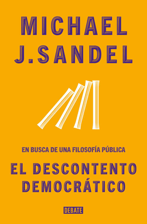 Book cover of El descontento democrático: En busca de una filosofía pública