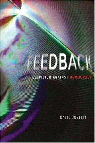 Book cover of Feedback: Television against Democracy