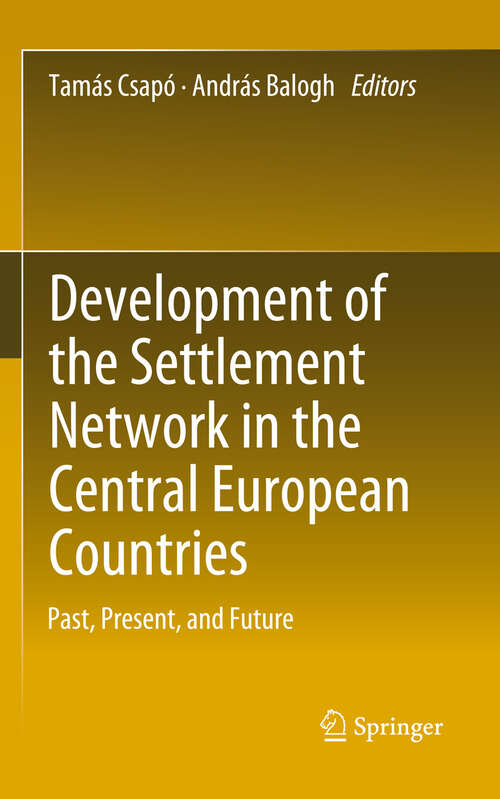 Book cover of Development of the Settlement Network in the Central European Countries