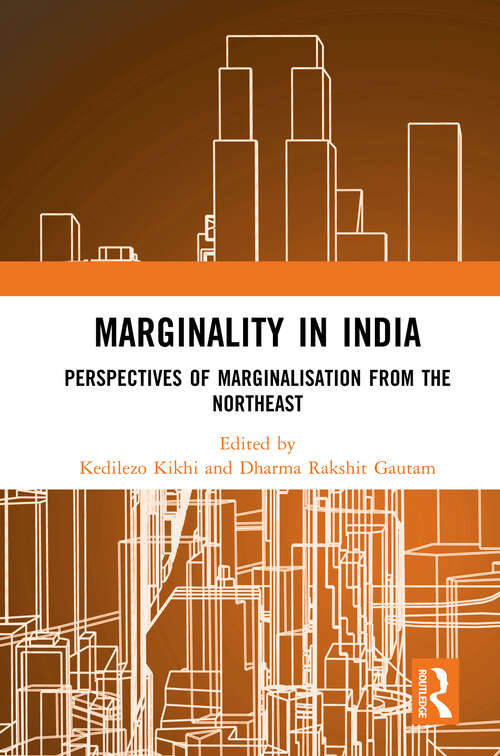 Book cover of Marginality in India: Perspectives of Marginalisation from the Northeast