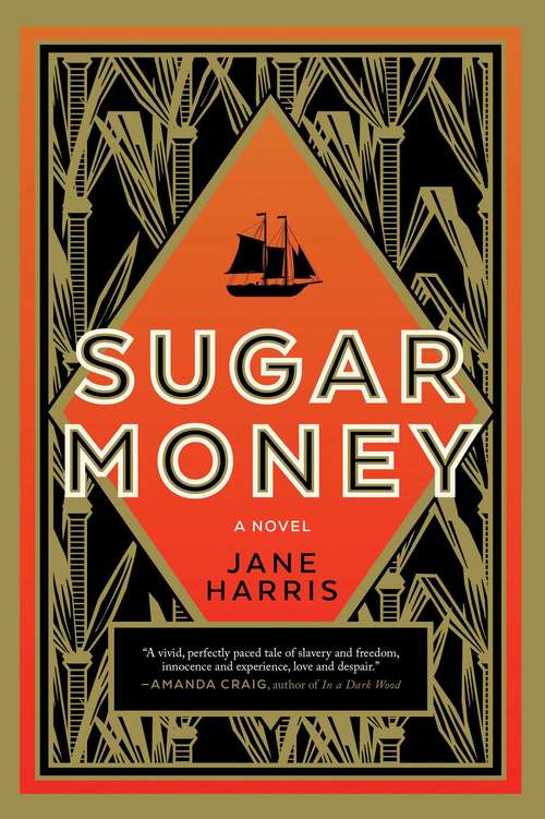 Book cover of Sugar Money: A Novel