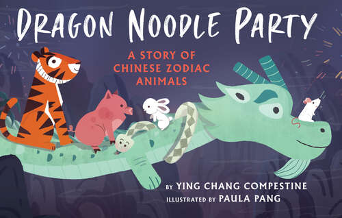 Book cover of Dragon Noodle Party