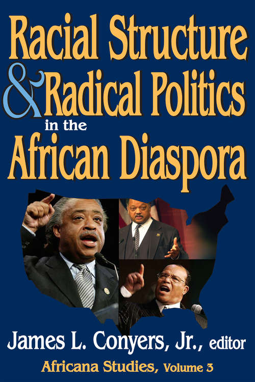 Book cover of Racial Structure and Radical Politics in the African Diaspora: Volume 2, Africana Studies (Africana Studies)