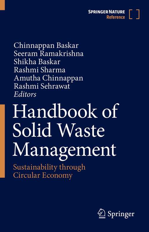 Book cover of Handbook of Solid Waste Management: Sustainability through Circular Economy (1st ed. 2022)