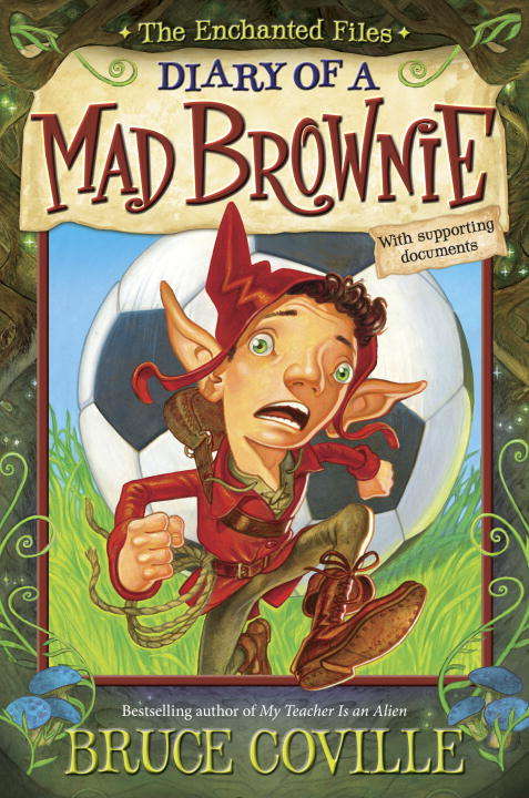 Book cover of The Enchanted Files: Diary of a Mad Brownie