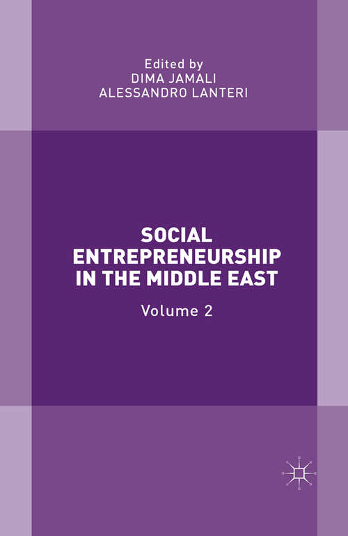 Book cover of Social Entrepreneurship in the Middle East: Volume 2 (1st ed. 2015)