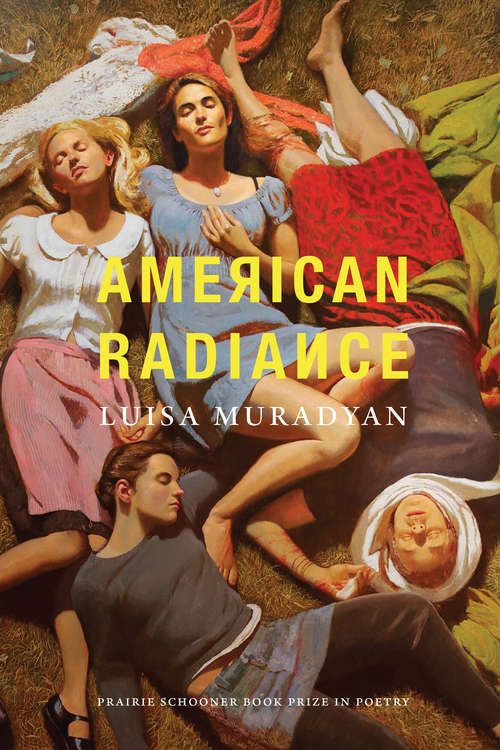 Book cover of American Radiance (Prairie Schooner Book Prize in Poetry)