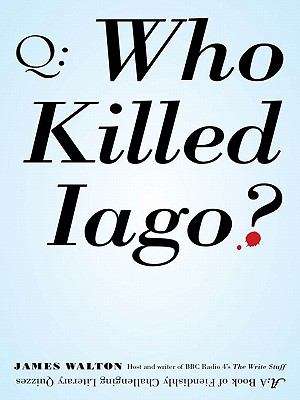 Book cover of Who Killed Iago?