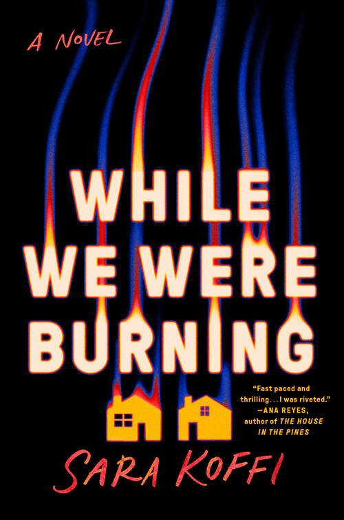 Book cover of While We Were Burning