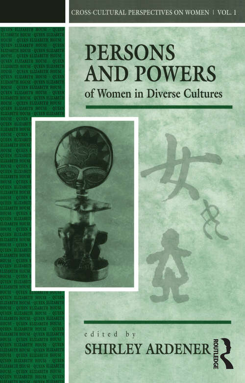 Book cover of Persons and Powers of Women in Diverse Cultures (Cross-Cultural Perspectives on Women)