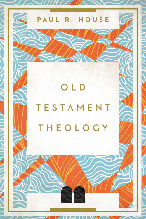 Book cover of Old Testament Theology: Twenty Centuries Of Unity And Diversity