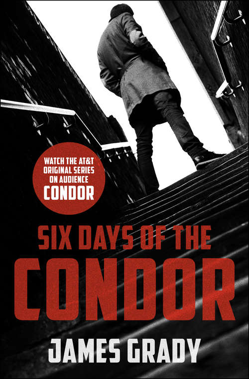 Book cover of Six Days of the Condor (Condor)