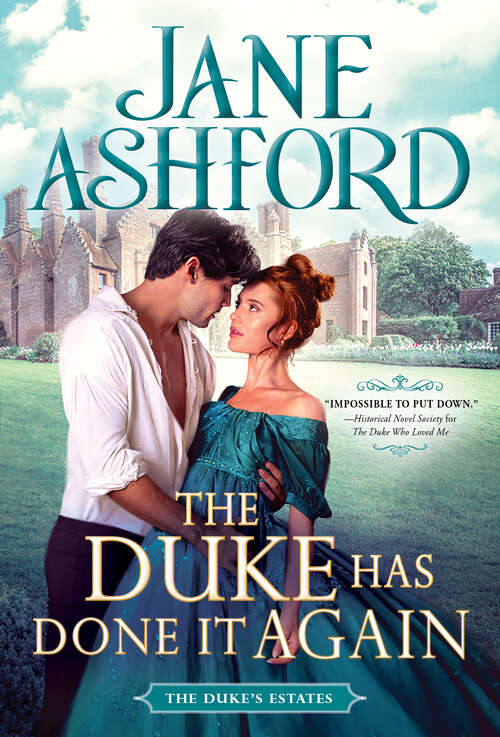Book cover of The Duke Has Done it Again (The Duke's Estates #6)