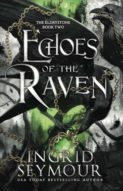 Book cover of Echoes of the Raven (The Eldrystone #2)