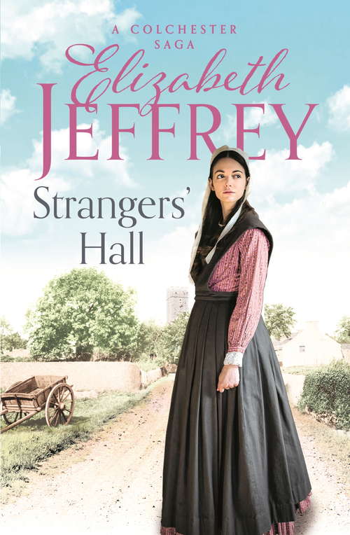 Book cover of Strangers' Hall (Colchester Sagas)