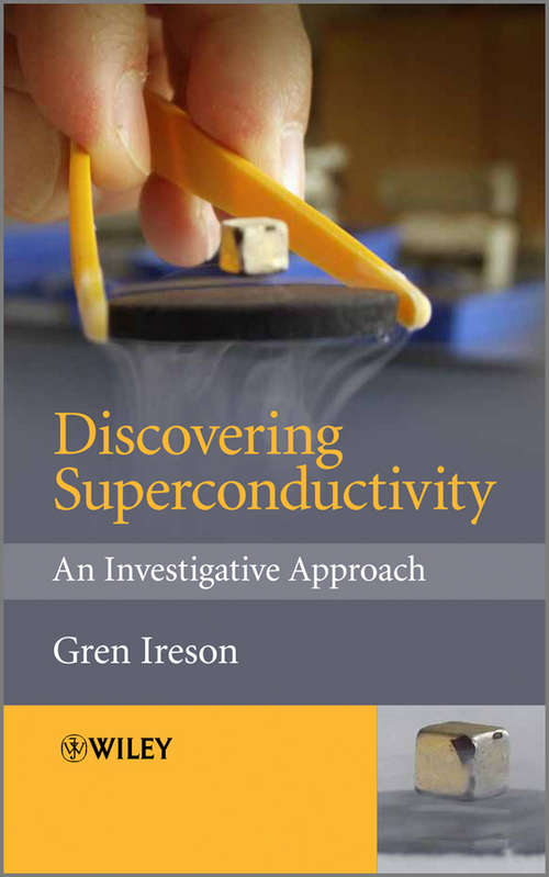 Book cover of Discovering Superconductivity