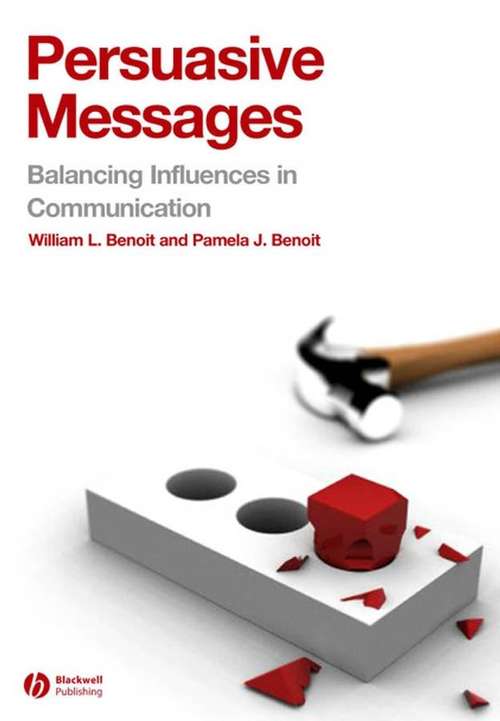 Book cover of Persuasive Messages: The Process of Influence