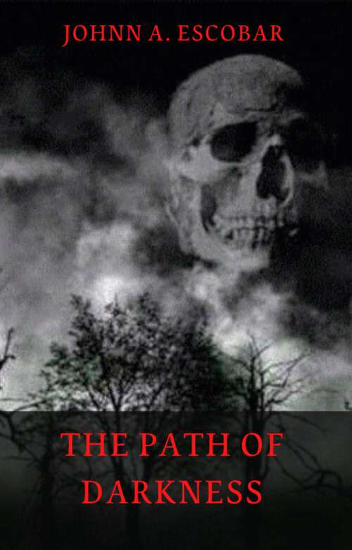 Book cover of The Path of Darkness