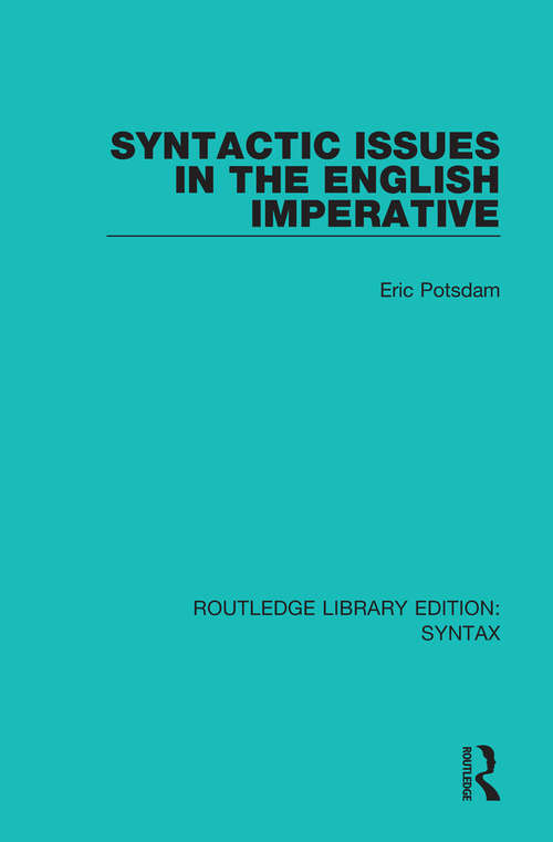 Book cover of Syntactic Issues in the English Imperative (Routledge Library Editions: Syntax #20)