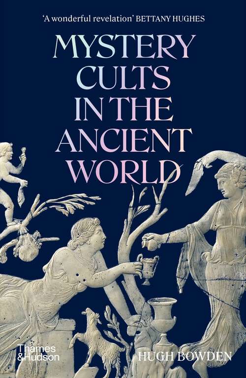 Book cover of Mystery Cults in the Ancient World