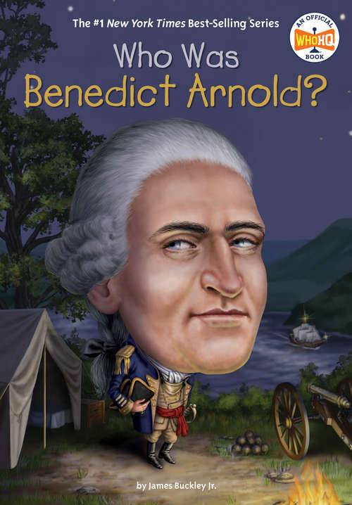 Book cover of Who Was Benedict Arnold? (Who Was?)