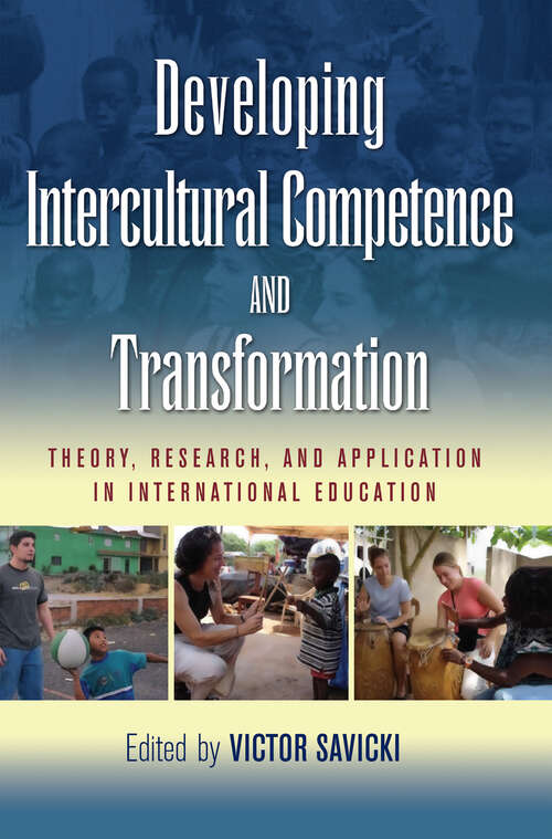 Book cover of Developing Intercultural Competence and Transformation: Theory, Research, and Application in International Education