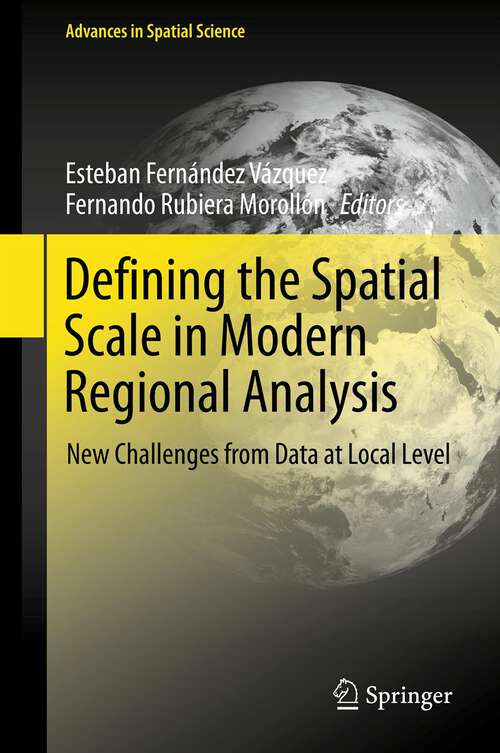 Book cover of Defining the Spatial Scale in Modern Regional Analysis