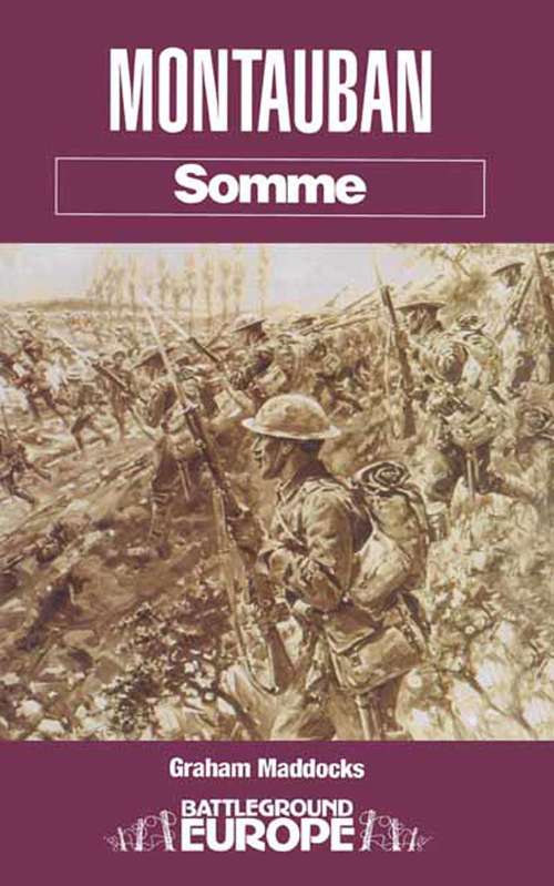 Book cover of Montauban: Somme (Battleground Europe)