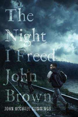 Book cover of The Night I Freed John Brown
