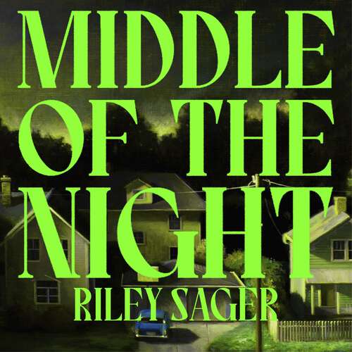 Book cover of Middle of the Night: The next gripping and unputdownable novel from the master of the genre-bending thriller for 2024