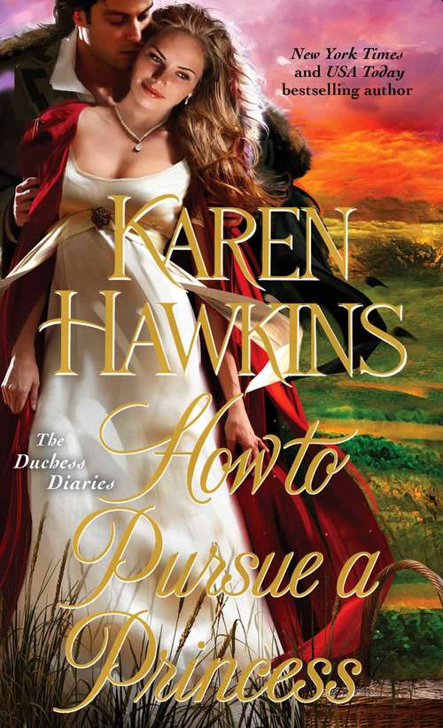 Book cover of How to Pursue a Princess (The Duchess Diaries #2)