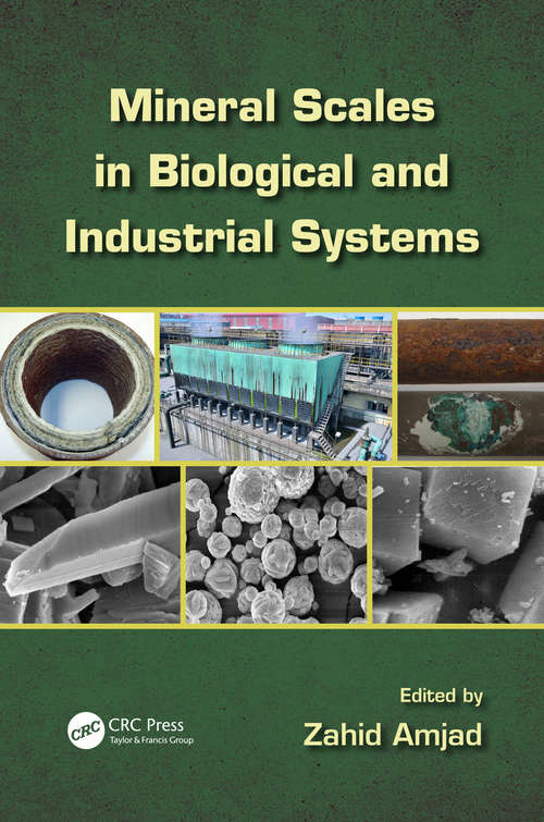 Book cover of Mineral Scales in Biological and Industrial Systems (1)