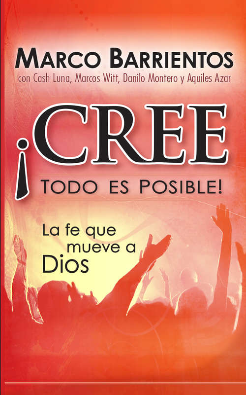 Book cover of ¡Cree, todo es posible! - Pocket Book: La fe que mueve a Dios