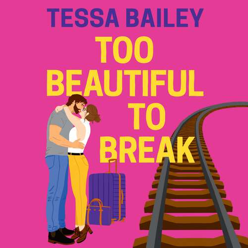 Book cover of Too Beautiful to Break