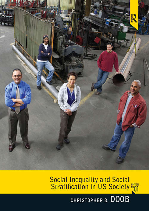 Book cover of Social Inequality and Social Stratification in U.S. Society (2)