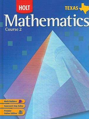 Book cover of Holt Mathematics, Course 2 (Texas Edition)