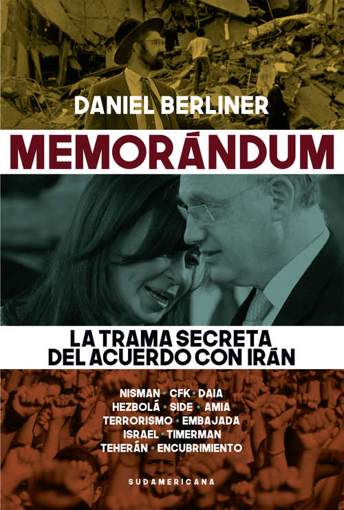 Book cover of Memorándum: La trama secreta del acuerdo con Irán