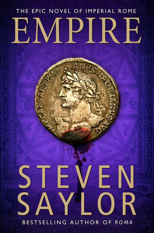 Book cover of Empire: A sweeping epic saga of Ancient Rome