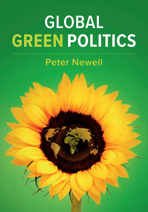 Book cover of Global Green Politics