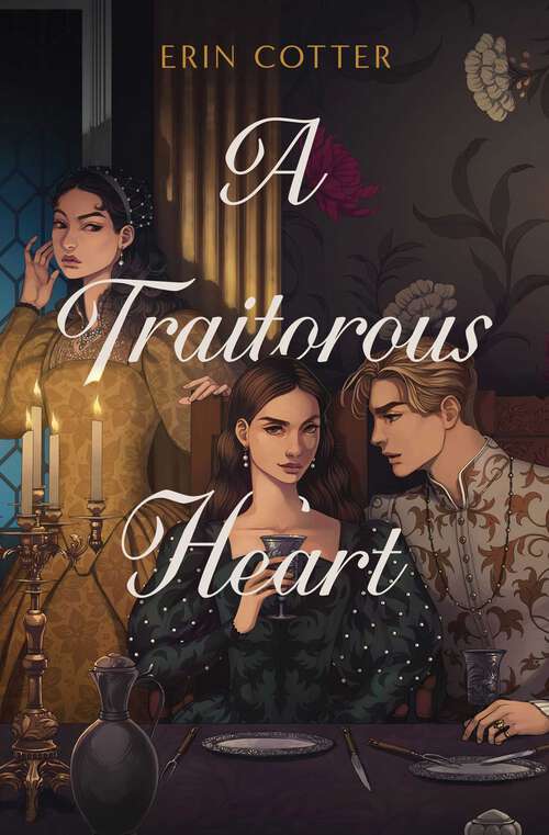 Book cover of A Traitorous Heart