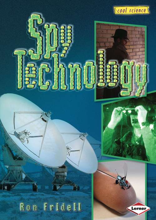 Book cover of Spy Technology (Cool Science Ser.)