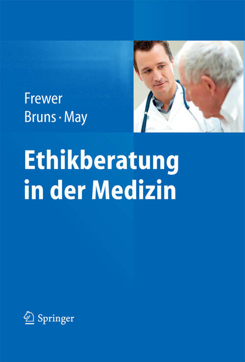 Book cover of Ethikberatung in der Medizin