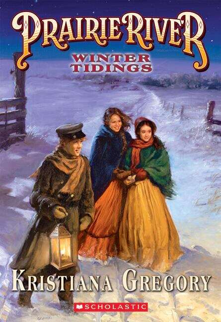 Book cover of Winter Tidings (Prairie River #3)