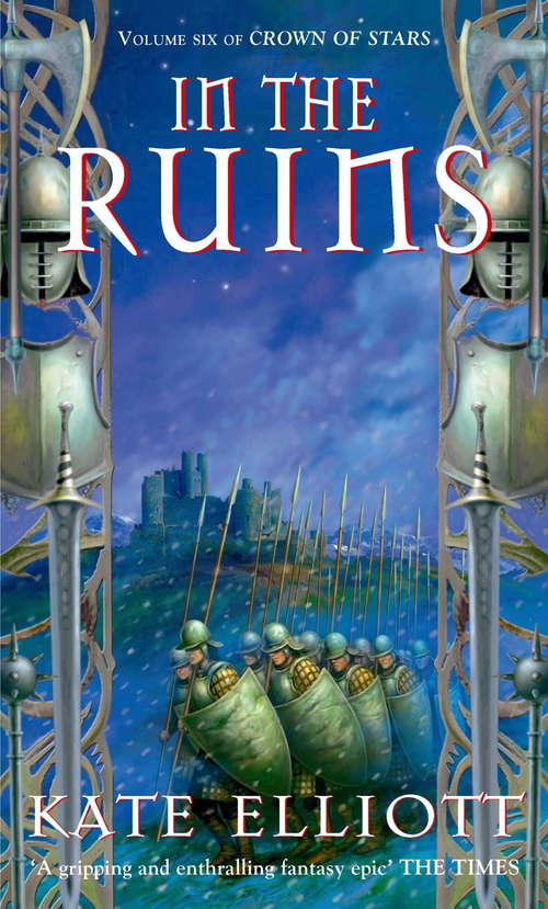 Book cover of In The Ruins: The Crown of Stars series: Book Six (Crown of Stars #4)